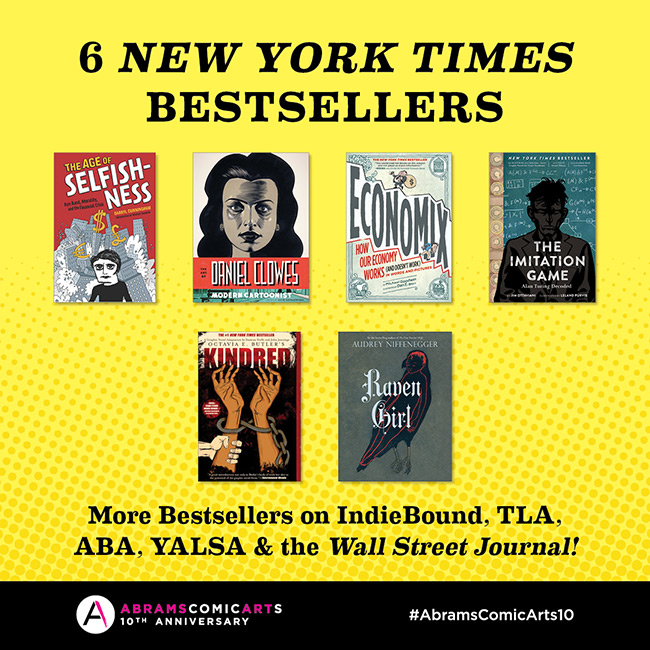 6 New York Times Bestsellers at Abrams ComicArts!